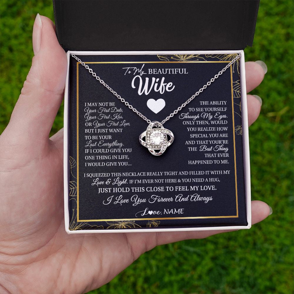 Personalized To My Beautiful Wife Necklace From Husband I May Not Be Your First Day Wife Valentines Birthday Christmas Customized Gift Box Message Card