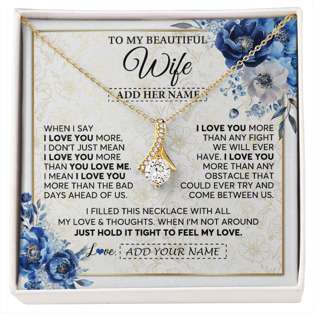 Personalized To My Beautiful Wife Necklace From Husband When I Say Wife Gifts Romantic Birthday Valentines For Her Christmas Custom Gift Box Message Card