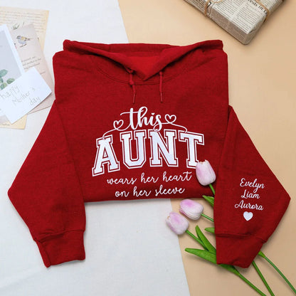 This Aunt Wears Her Heart on Her Sleeve Sweatshirt or Hoodie, Custom Embroidered Gift for Auntie